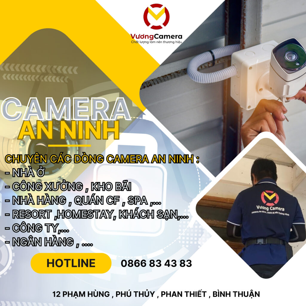 Vương Camera Phan Thiết